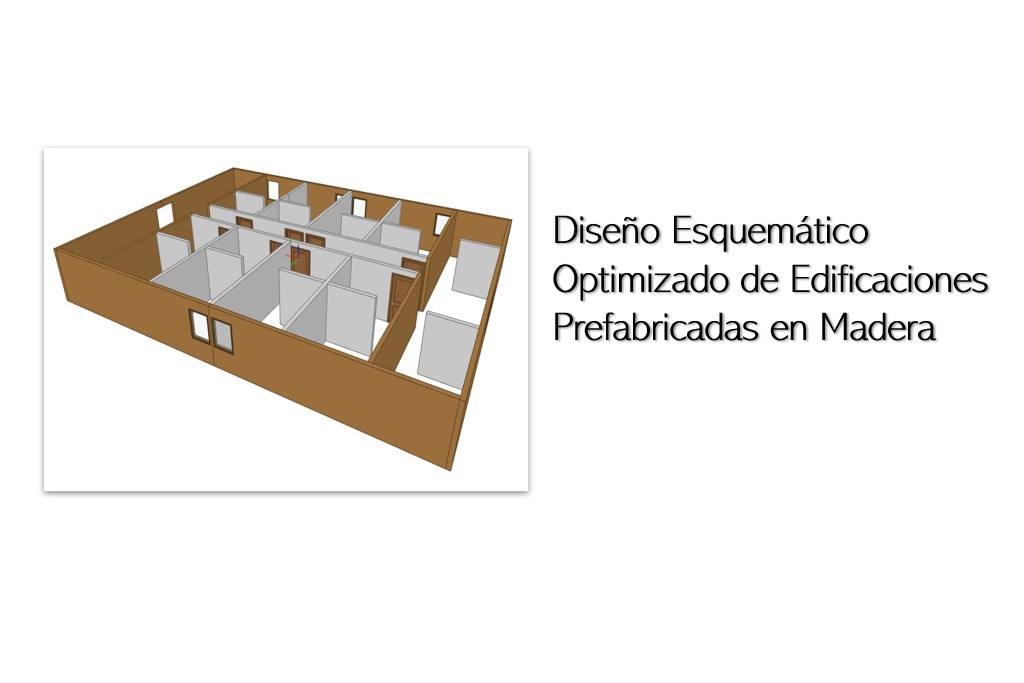 Modelo Diseño Esquemático Optimizado de Edificaciones Prefabricadas en  Madera