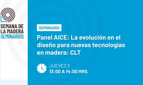 Panel AICE: La evolución en el diseño para nuevas tecnologías en madera: CLT
