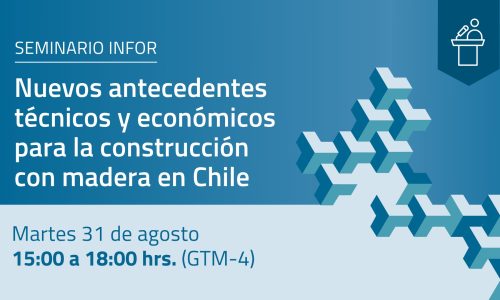 Nuevos antecedentes técnicos y económicos para la construcción con madera en Chile